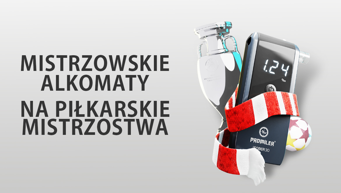 Mistrzowskie alkomaty na piłkarskie mistrzostwa